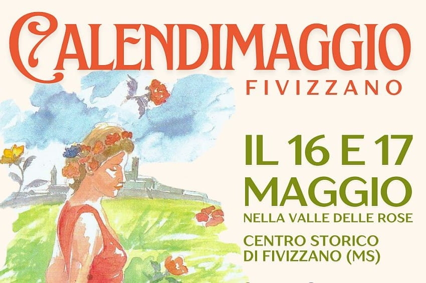 In Lunigiana, a Fivizzano, il 16 e 17 Maggio 2026 rivive la tradizione del “Calendimaggio”